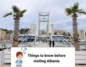 Things to know before visiting Albania