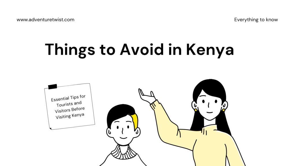 things-to-avoid-in-Kenya